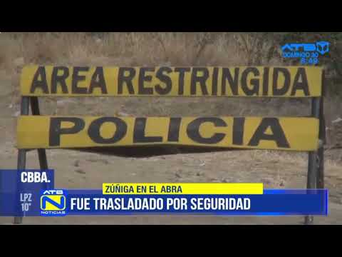 El exgeneral Zúñiga fue trasladado al penal de El Abra en Cochabamba