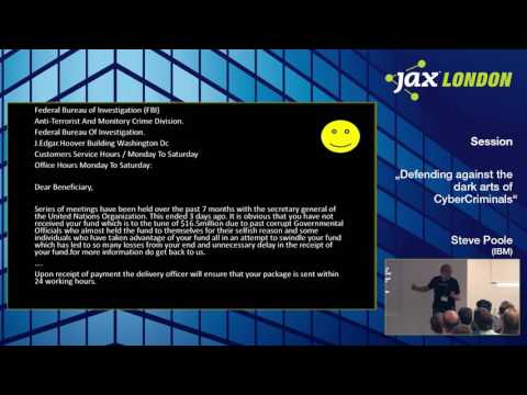 JAX London 2016: Steve Poole - Defending Against the Dark Arts of CyberCriminals