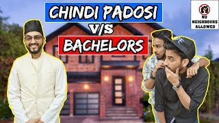 Chindi Padosi V/S Bachelors (A short comedy film) 