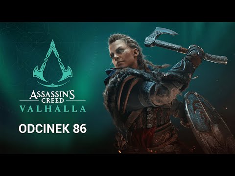 ASSASSIN’S CREED VALHALLA - Odcinek 86 - Korzeń Góry i Koci Krzyk [PL]