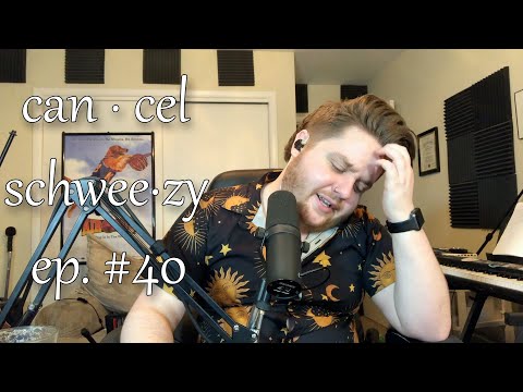 Cancel Schweezy | Ep. #40