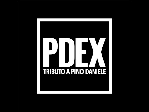 PDEX Tributo a Pino Daniele - Videoclip Ufficiale