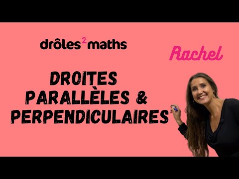 Replay Cours 6ème - Droites parallèles & perpendiculaires