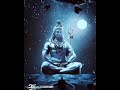 Om Namah Shivaya Mantra Chanting 1008 Times Relaxing Mantra All In One