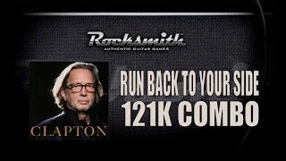 Run back to your side - Eric Clapton | Rocksmith | 121K Combo