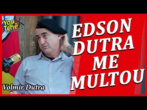 EDSON DUTRA FINED ME - VOLMIR DUTRA