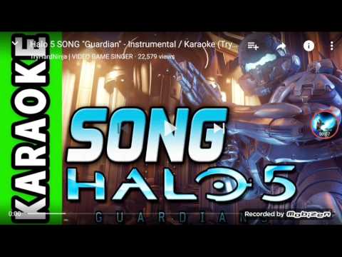 HALO 5 GUARDIANS SONG "guardian" KARAOKE