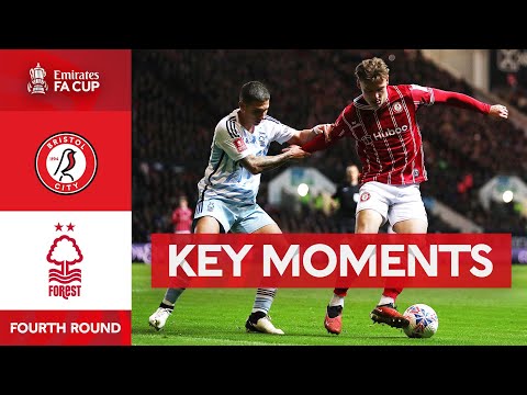 Bristol City v Nottingham Forest | Key Moments | Fourth Round | Emirates FA Cup 2023-24
