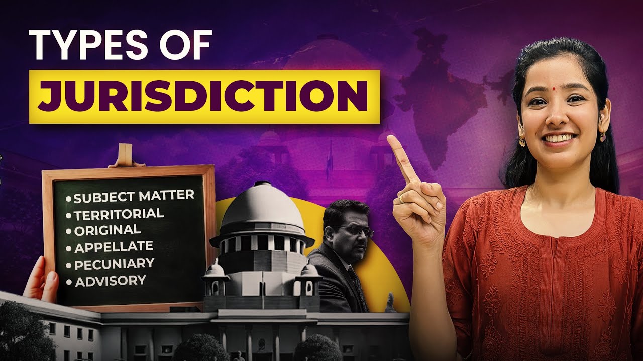 Jurisdiction Explained | Types & Examples | Supreme Court's Jurisdiction