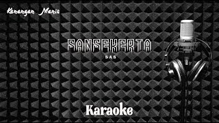 Download lagu SAS - Sansekerta - Karaoke tanpa vocal mp3 Download lagu SAS - Sansekerta - Karaoke tanpa vocal mp3