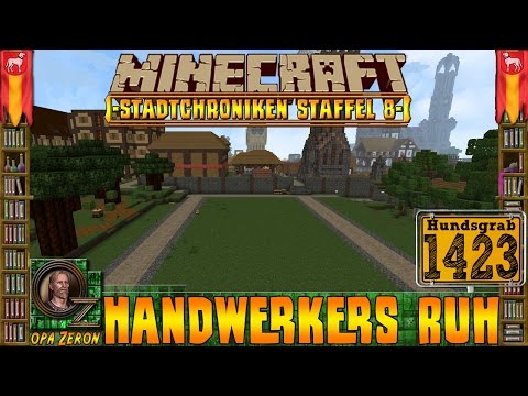 Minecraft #1423 -Stadtchroniken- Handwerkers Ruh [HD+Deutsch]
