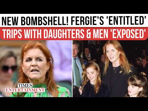 Sarah Ferguson Under Fresh Scrutiny; Daughters Taken On Trips With Men Outside Andrew Marriage?