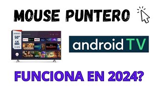 Como FUNCIONA MOUSE PUNTERO en ANDROID TV