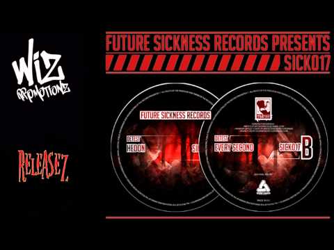 Detest - Every Second [SICK017]