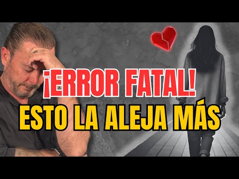 What You Should NEVER Do When She Walks Away (and How to GET HER BACK)