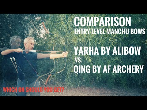 Yarha vs. Qing, entry level Manchu Bow Comparison