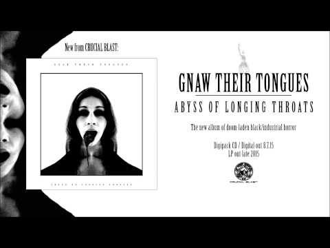 GNAW THEIR TONGUES - Through Flesh (official track stream)