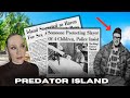 Island Was Haven For Twisted Predators Snow Killings Part 2