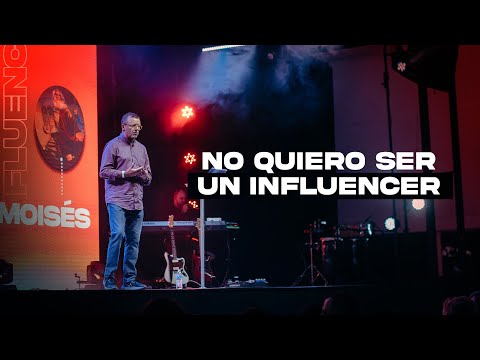 No quiero ser un Influencer | Ps Félix Ortiz | Congreso INFLUENCERS 2022