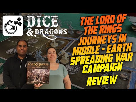 Dice and Dragons - The Lord of the Rings Journeys in Middle - Earth Spreading War Campaign Review