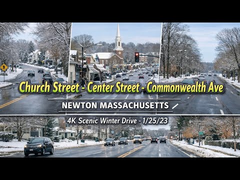 Church Street - Center Street - Commonwealth Ave - | Newton MA | 4K Scenic Winter Drive- 1/25/23