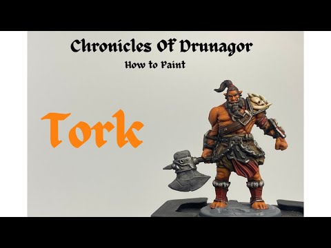 Episode 5: How to paint Tork from Chronicles of Drunagor