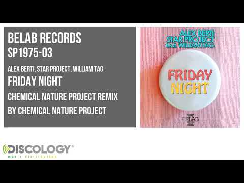Alex Berti, Star Project - Friday Night [ Chemical Nature Project Remix ] SP1975