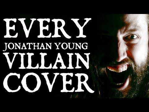 EVERY JONATHAN YOUNG VILLAIN COVER.