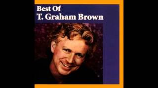 T  Graham Brown Brilliant Conversationalist