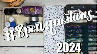 #8PenQuestions2024 My Fountain Pen Journey-1st Year | Anita Anglin