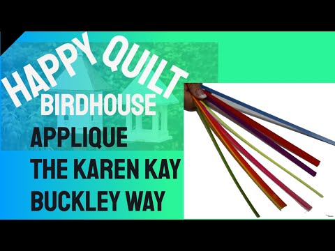 Alex Anderson LIVE - Birdhouse Quilt Class #11 - Appliqué the Karen Kay Buckley Way