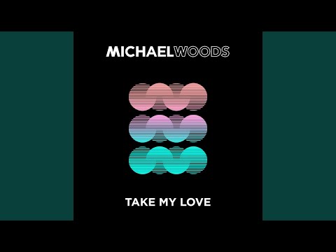 Take My Love