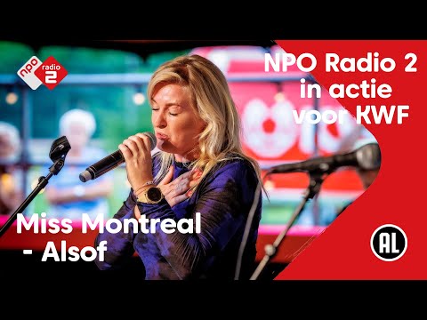 Miss Montreal - Alsof | NPO Radio 2