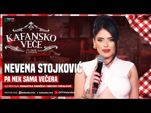 NEVENA STOJKOVIC - PA NEK SAMA VECERA | UZIVO | ORK. PRINCEVI I SRETKO TOPALOVIC | KAFANSKO VECE