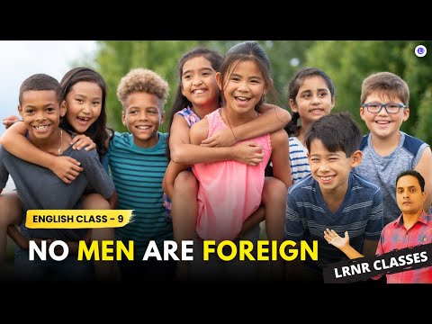 No Men are Foreign Class 9 English Chapter 9 | Odia Medium | LRNR Classes