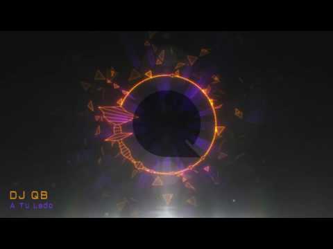 DJ QB - A Tu Lado