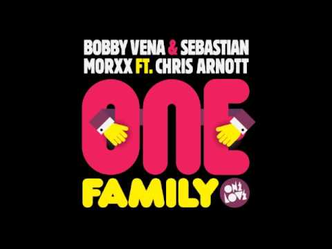 Bobby Vena & Sebastian Morxx Ft. Chris Arnott - One Family (Avon Stringer Remix)