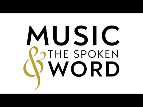 (4/10/22) | Music & the Spoken Word