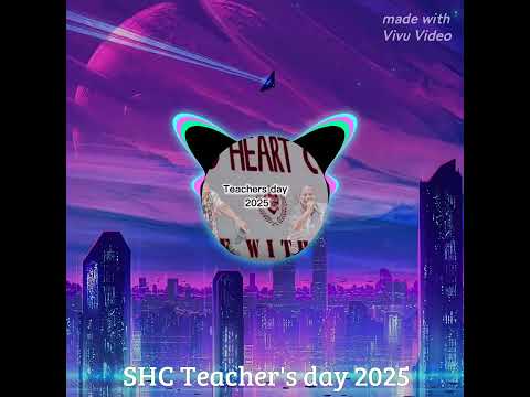 SHC Teacher's day 2025 by Anty-boy feat Tyty prod by Jeremicam