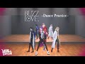 【Dance Practice】BUZZ LOVE #VOLTACTION
