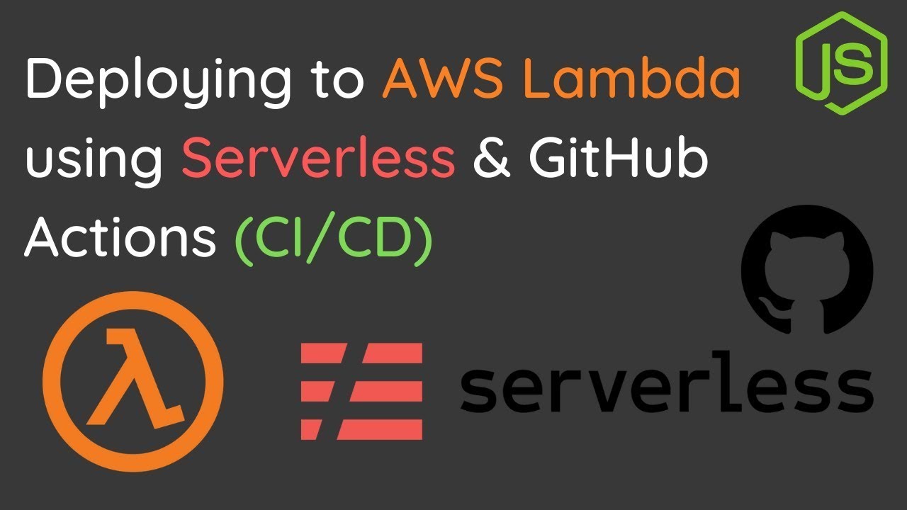 Deploying to AWS Lambda with Serverless + GitHub Actions (Modern CI/CD)