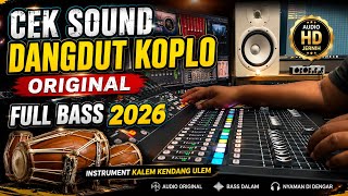 Download lagu CEK SOUND DANGDUT KOPLO BASS GLERR TERBARU 2026 | INSTRUMENT KALEM KENDANG ULEM mp3 Download lagu CEK SOUND DANGDUT KOPLO BASS GLERR TERBARU 2026 | INSTRUMENT KALEM KENDANG ULEM mp3