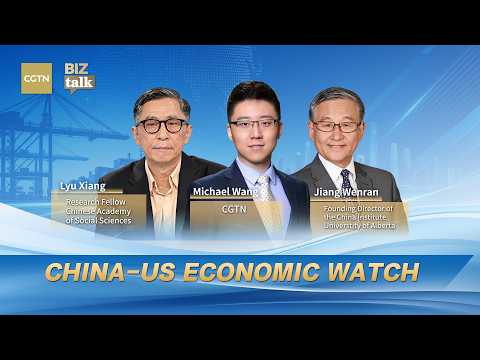 BizTalk | China-US economic watch