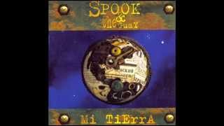 Spook and the GuaY - Sit Upon the Riddim - Mi Tierra [HQ]