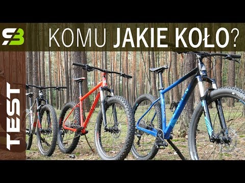 Jaki rozmiar kół wybrać: 27,5, 27,5+, czy 29 cali... Zaczynamy porównanie!