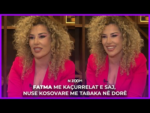 Fatma me kaçurrelat e saj, nusja e suksesshme kosovare me tabaka në dorë