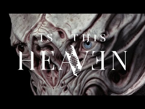 IS THIS HEAVEN Teaser (Official)