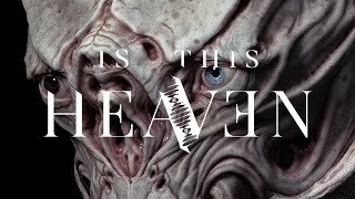 IS THIS HEAVEN Teaser (Official)