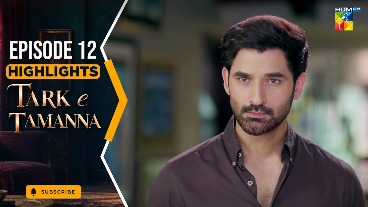 Tark-e-Tamanna - Episode 12 Highlight | ft. Mirza Zain Baig & Janice Tessa | HUM TV