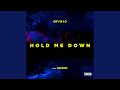 Hold Me Down Feat Deano